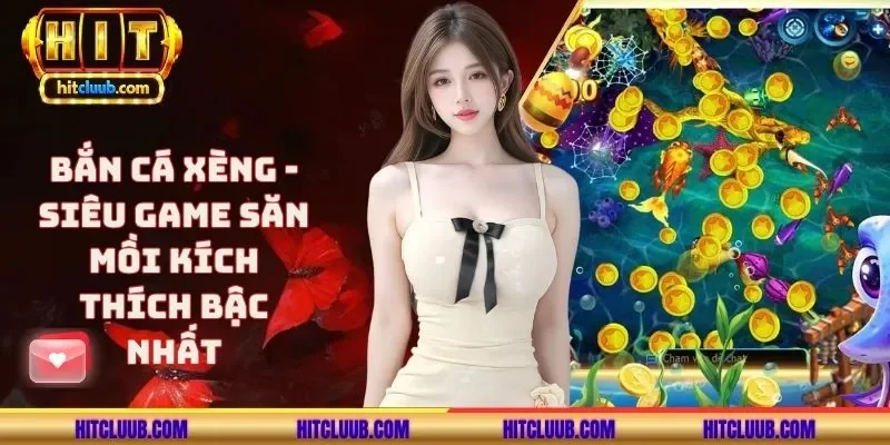 Bắn cá xèng