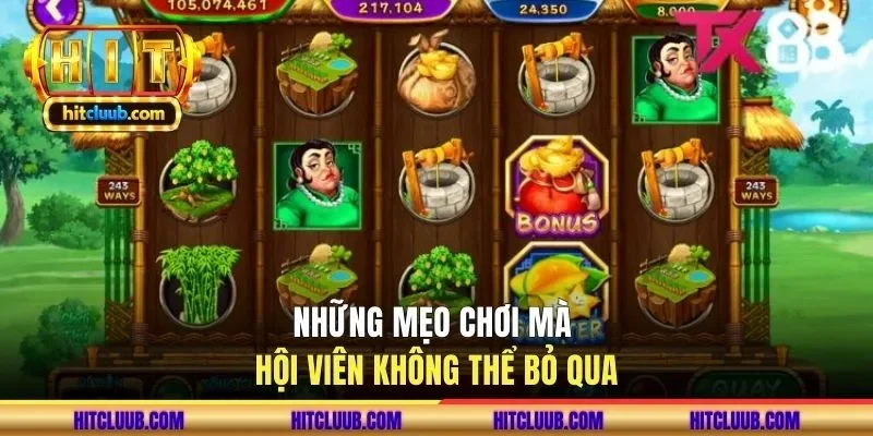 Những mẹo chơi mà hội viên không thể bỏ qua
